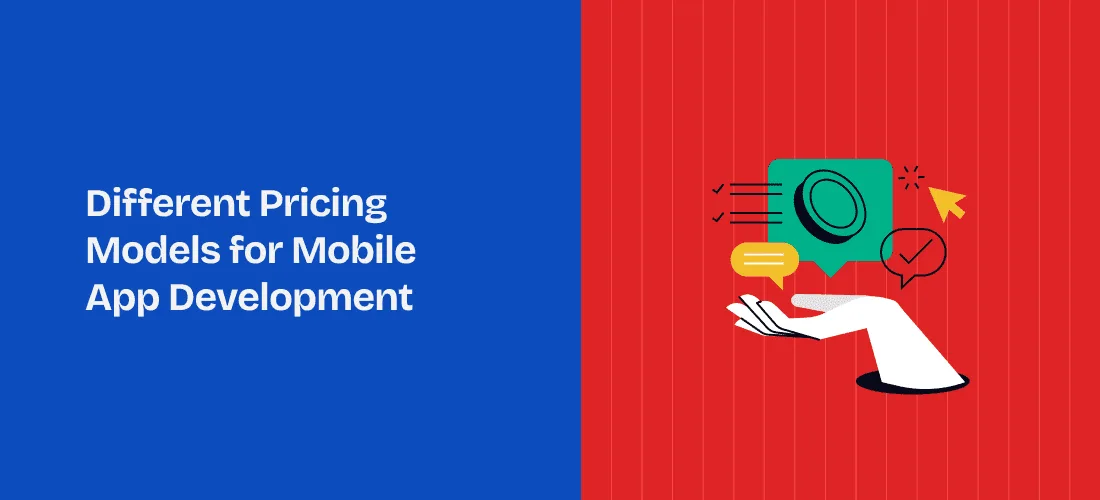 Pricing Models for Mobile App Development